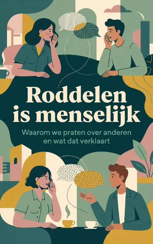 Roddelen is menselijk
