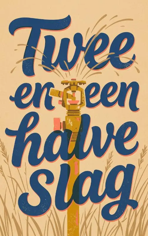 Twee en een halve slag