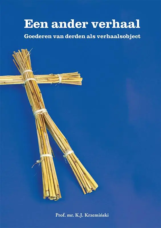 Een ander verhaal – goederen van derden als verhaalsobject