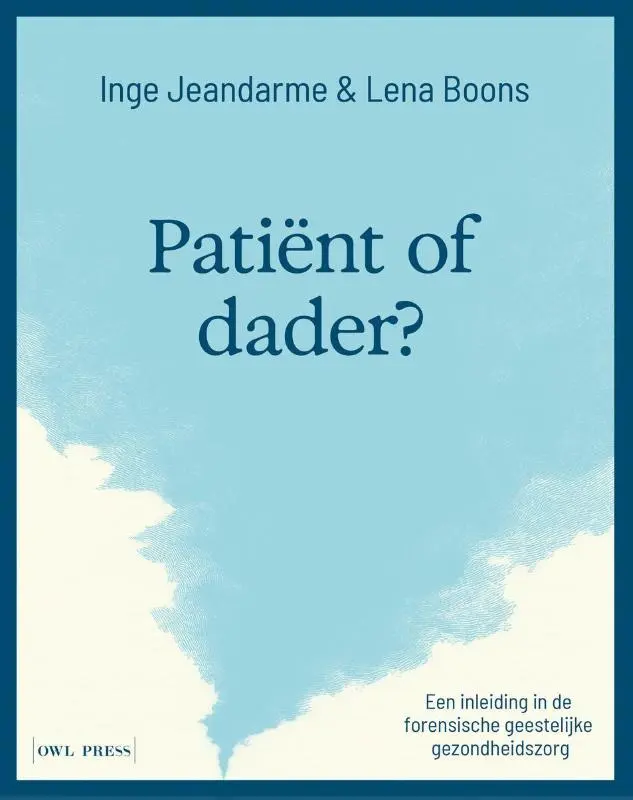 Patiënt of dader?