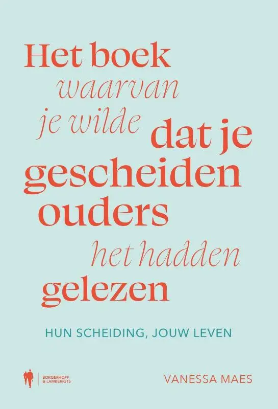 Het boek waarvan je wou dat je gescheiden ouders het hadden gelezen