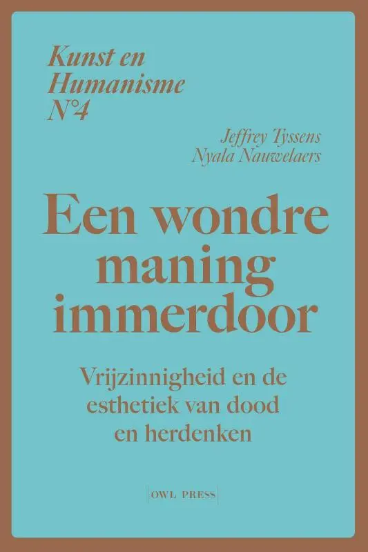 Kunst en humanisme 4: Een wondre maning immerdoor