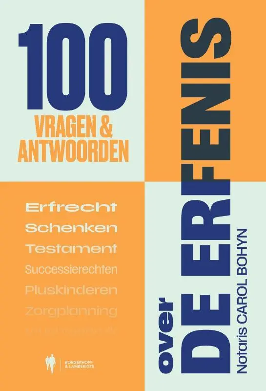 100 vragen en antwoorden over de erfenis
