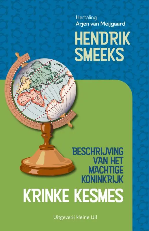 Beschrijving van het machtige koninkrijk Krinke Kesmes