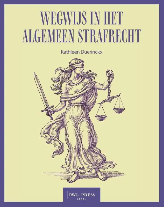 Wegwijs in het algemeen strafrecht
