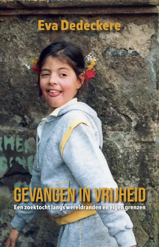 Gevangen in vrijheid