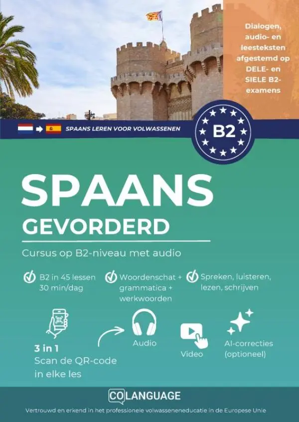 Spaans leren B2 gevorderd. Cursus op B2-niveau met audio